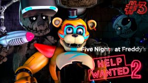 [FNAF HW2] СПРИНГТРАП и ОПАСНАЯ ПОЧИНКА ФРЕДДИ во FNAF Help Wanted 2 #3