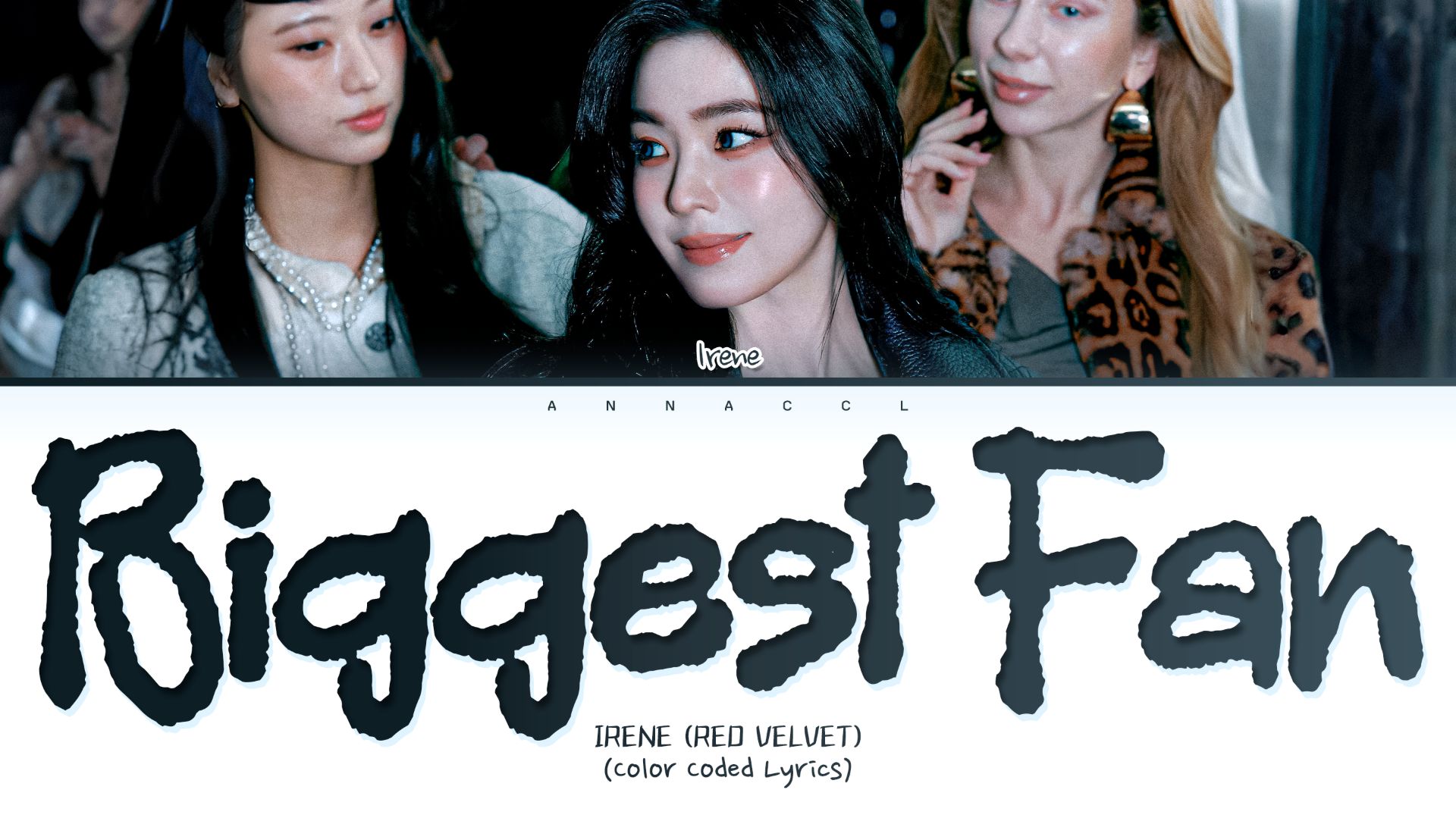 IRENE Biggest Fan (Перевод на русский) (Color Coded Lyrics)