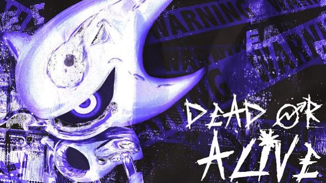 DEAD OR ALIVE (ft. @hxperxhxper)