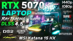 RTX 5070 Laptop | Тест в 14 играх | i9-14900HX | 1080p | 1440p