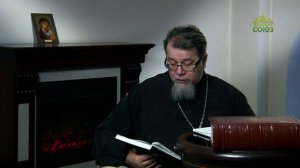 Читаем Добротолюбие. «Искушение подвижника». Священник Константин Корепанов