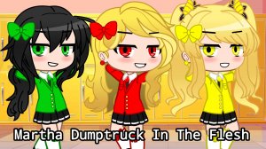Martha Dumptruck In The Flesh/The Heathers/Meme/ (Gacha Club)💀🍎✨