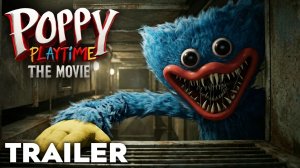 POPPY PLAYTIME В КИНО (Трейлер 2026)
