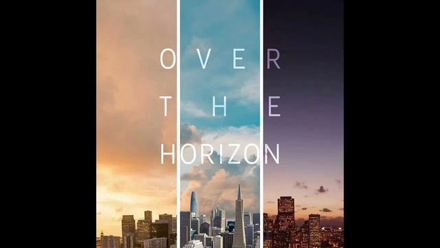 Over the horizon 2025