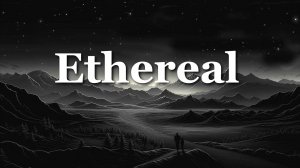 Chillaxonic - Ethereal