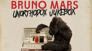 Bruno Mars – Unorthodox Jukebox (Side A)