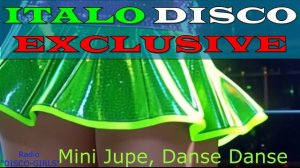 DISCO-GIRLS - Mini Jupe, Danse Danse / италодиско, евродиско, 80-е, 90-е, ретро, Retro, Dance