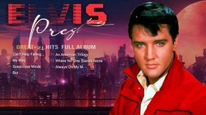 Elvis Presley Greatest Hits - Best Songs Of Elvis Presley - Top Oldies Songs - Oldies But Goodies #m