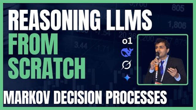 6) Lecture 5 - Markov Decision Processes Reasoning LLMs from Scratch