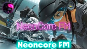 🌃1996 The Architect's Touch🌆Cyberpunk,Synthwave_NE💿NCORE FM_16-04-2026