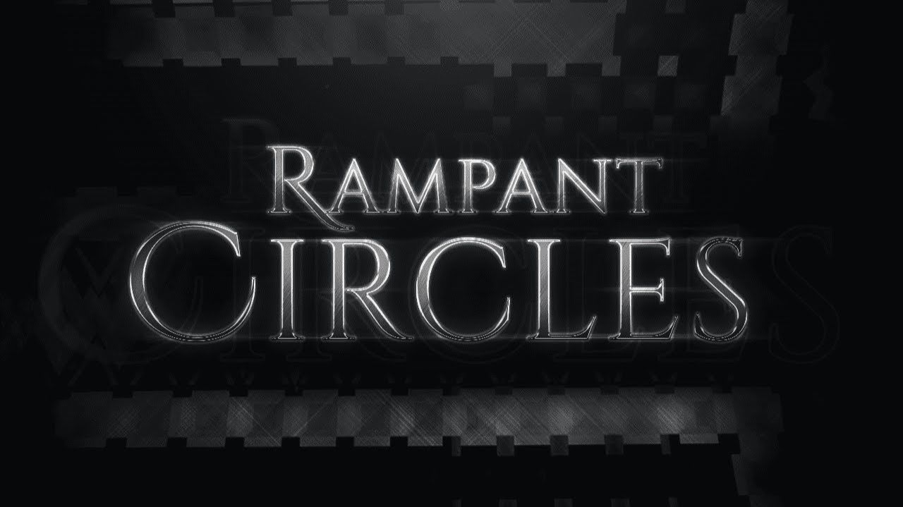Rampant Circles (Silent Level) 100%