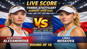 Александрова Е — Носкова Л Теннис. WTA. Штутгарт. Грунт Прямая трансляция