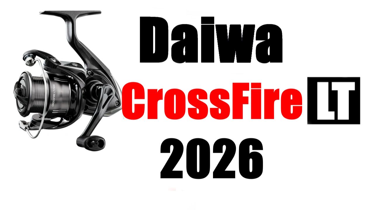 Daiwa CrossFire LT 2026 - НОВИНКА / ОБЗОР