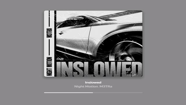 Music - Inslowed