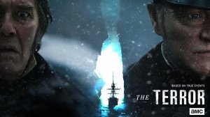 The Terror TV Series, season 1 - Official Trailer | AMC