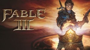 Fable 3  -  Стрим 1
