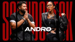 В кого влюбляется ANDRO? Про RAAVA MUSIC и QUEST PISTOLS