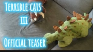 Terrible cats 3 Official teaser