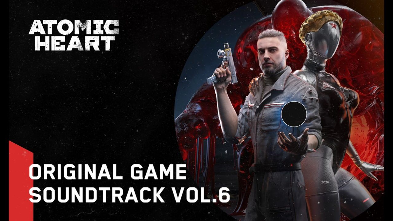 Для Atomic Heart﻿ выпустили саундтрек с музыкой из дополнения «Кровь на Хрустале» Vol. 6