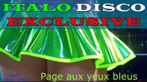 DISCO-GIRLS - Page aux yeux bleus / Italo Disco New Generation / New Eurodisco / Italo Dance Party