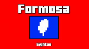 FORMOSA (Impossible Level) 100%