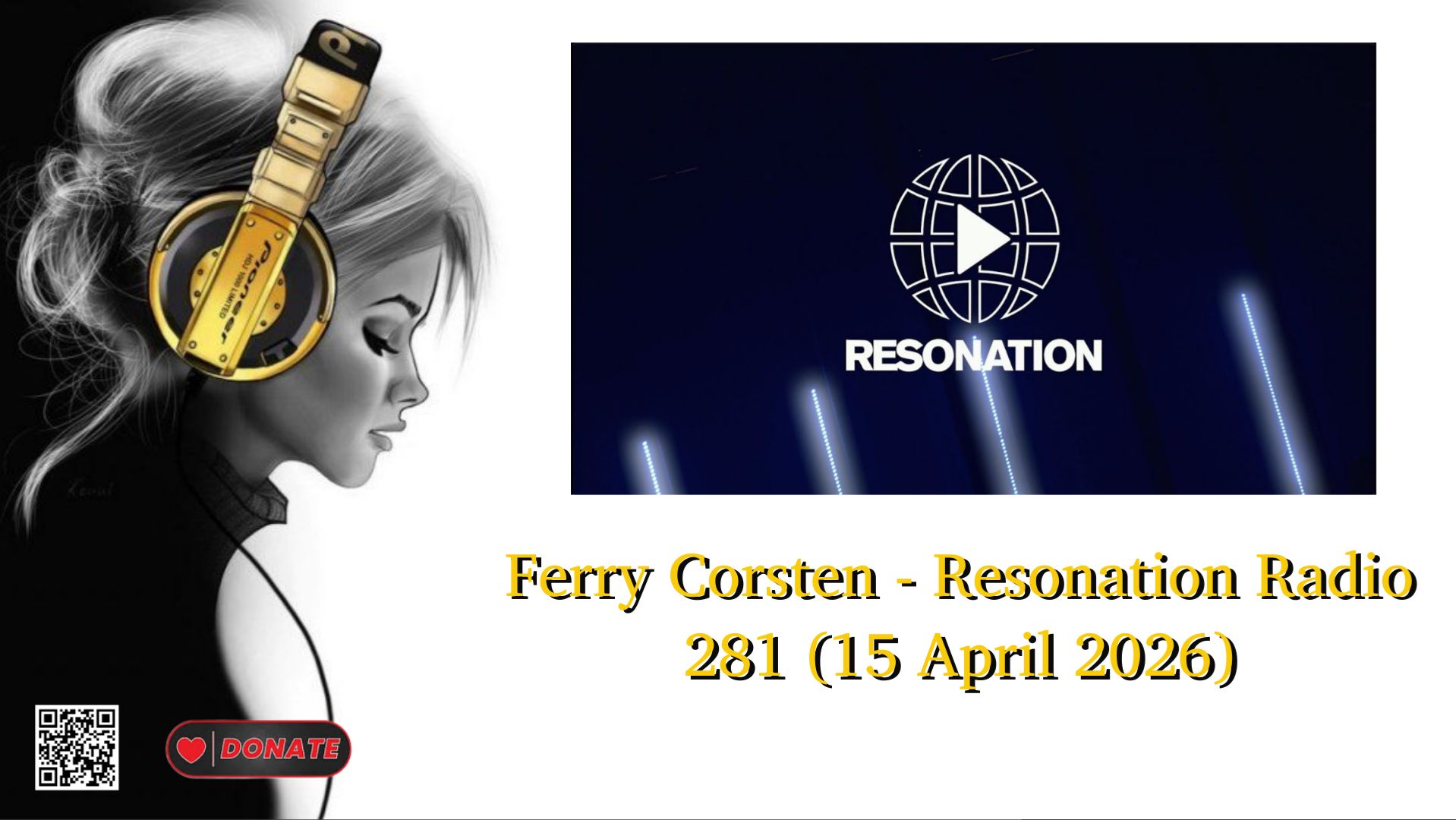 Ferry Corsten - Resonation Radio 281 (15 April 2026)