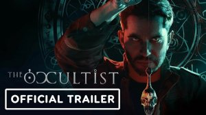 The Occultist - Cinematic Trailer | Колхозная Озвучка | ЧУЖОЙ ГОЛОС