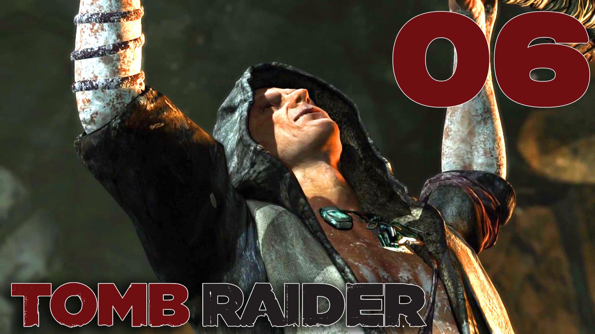 #06 Tomb Raider Definitive Edition (Трущобы)