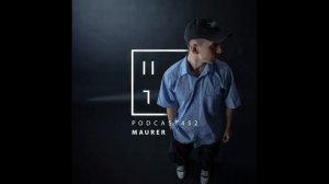MAURER HATE Podcast 452