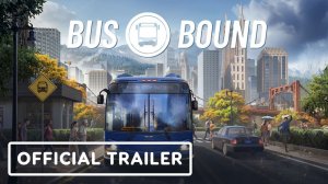 Свежий трейлер Bus Bound напомнил о главных особенностях грядущей новинки
