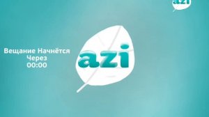 Начало Вещания Телеканала Azi (16.04.2026)