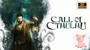Call of Cthulhu