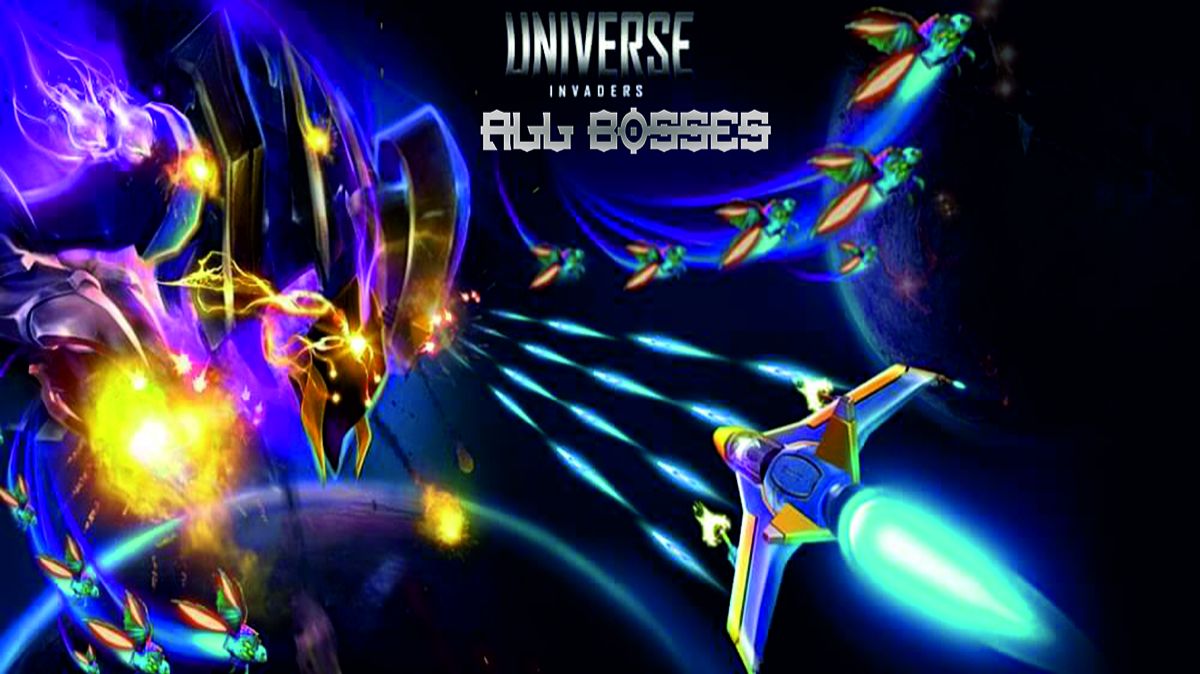 Universe Invaders (All Bosses)