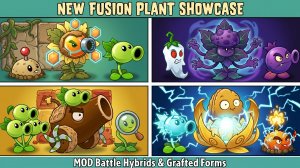 Plants vs. Zombies fusion hybrid replanted reborn grafted pvz3 ultimate myths gardendless Mod PvZ