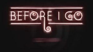 Before I Go — трейлер к запуску игр для PS5