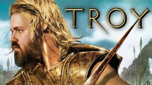Троя | Troy (2004)