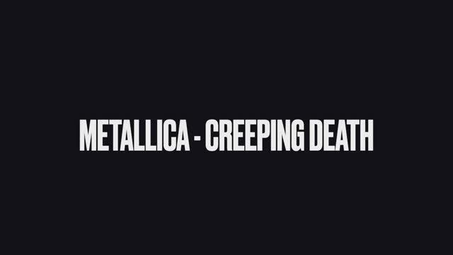 Metallica - Creeping Death