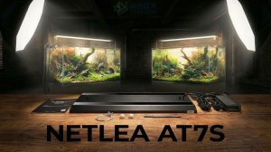 NETLEA AT7SII Распаковка,настройка,тесты аквариумного светильника.
