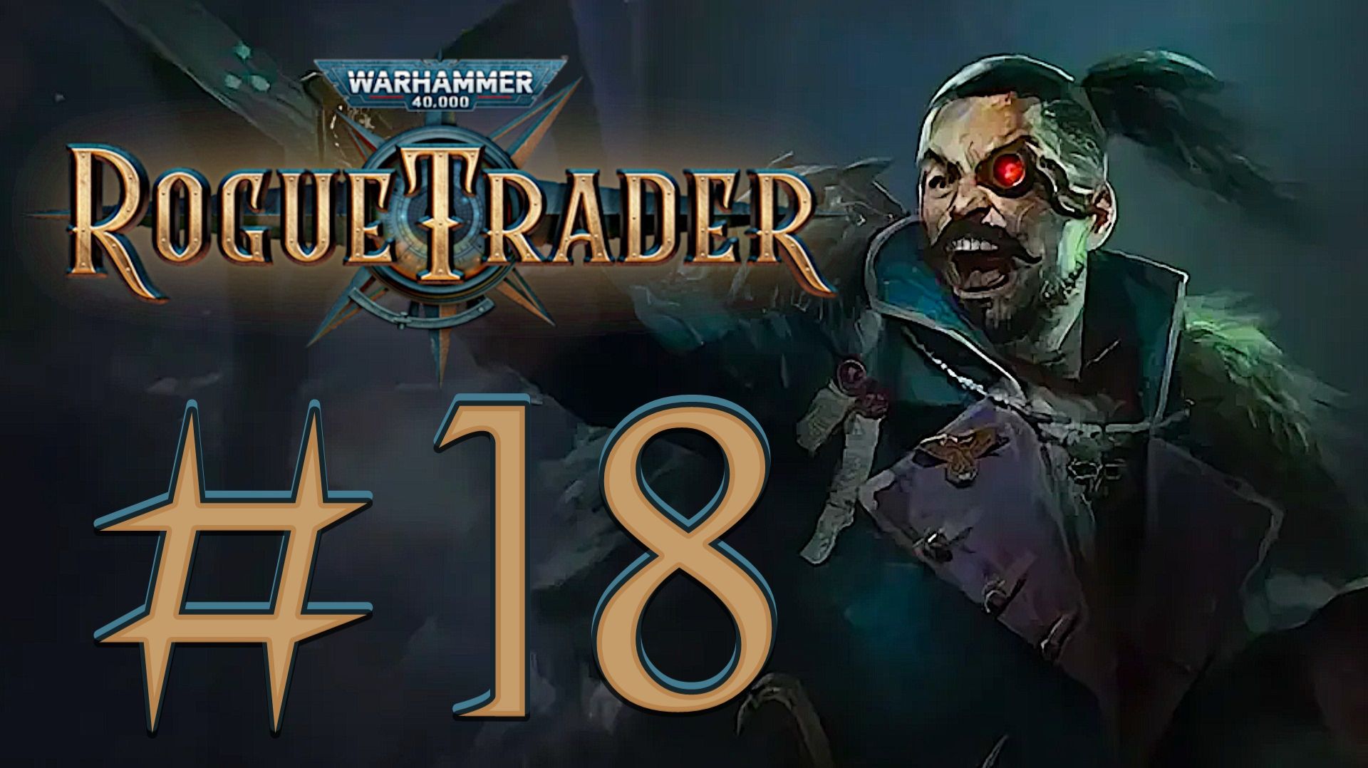 Warhammer 40,000: Rogue Trader. Прохождение. #18