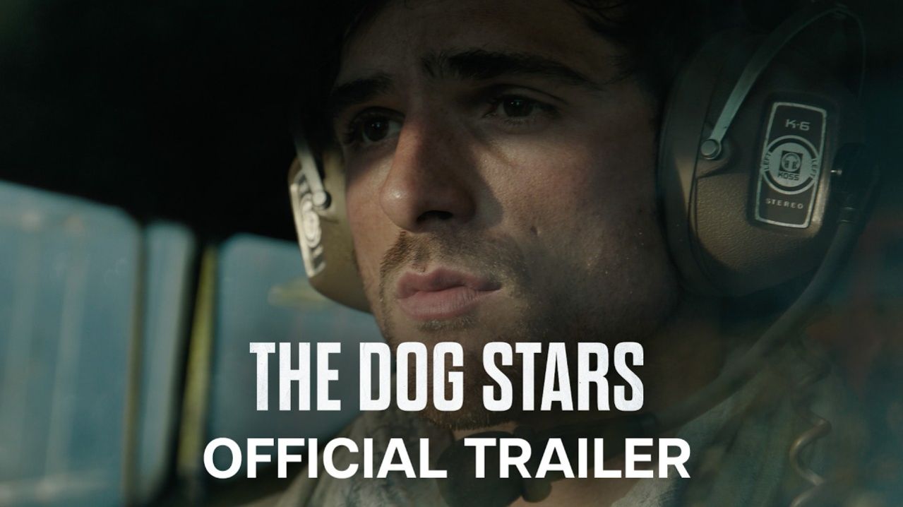 The Dog Stars Movie - Official Trailer | 20th Century Studios