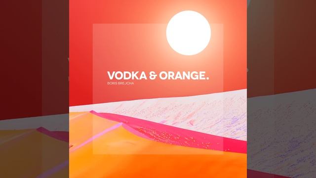 Vodka & Orange