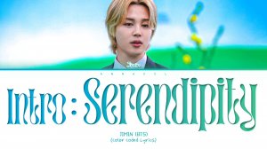 JIMIN (BTS) Intro : Serendipity (Перевод на русский) (Color Coded Lyrics)