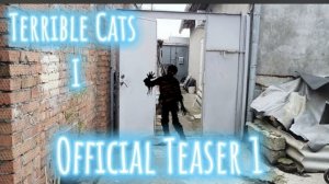 Terrible cats 1 Official teaser 1