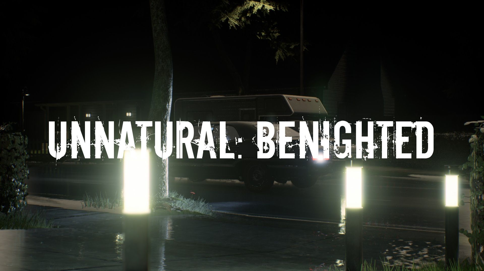 Unnatural: Benighted пробное прохождение