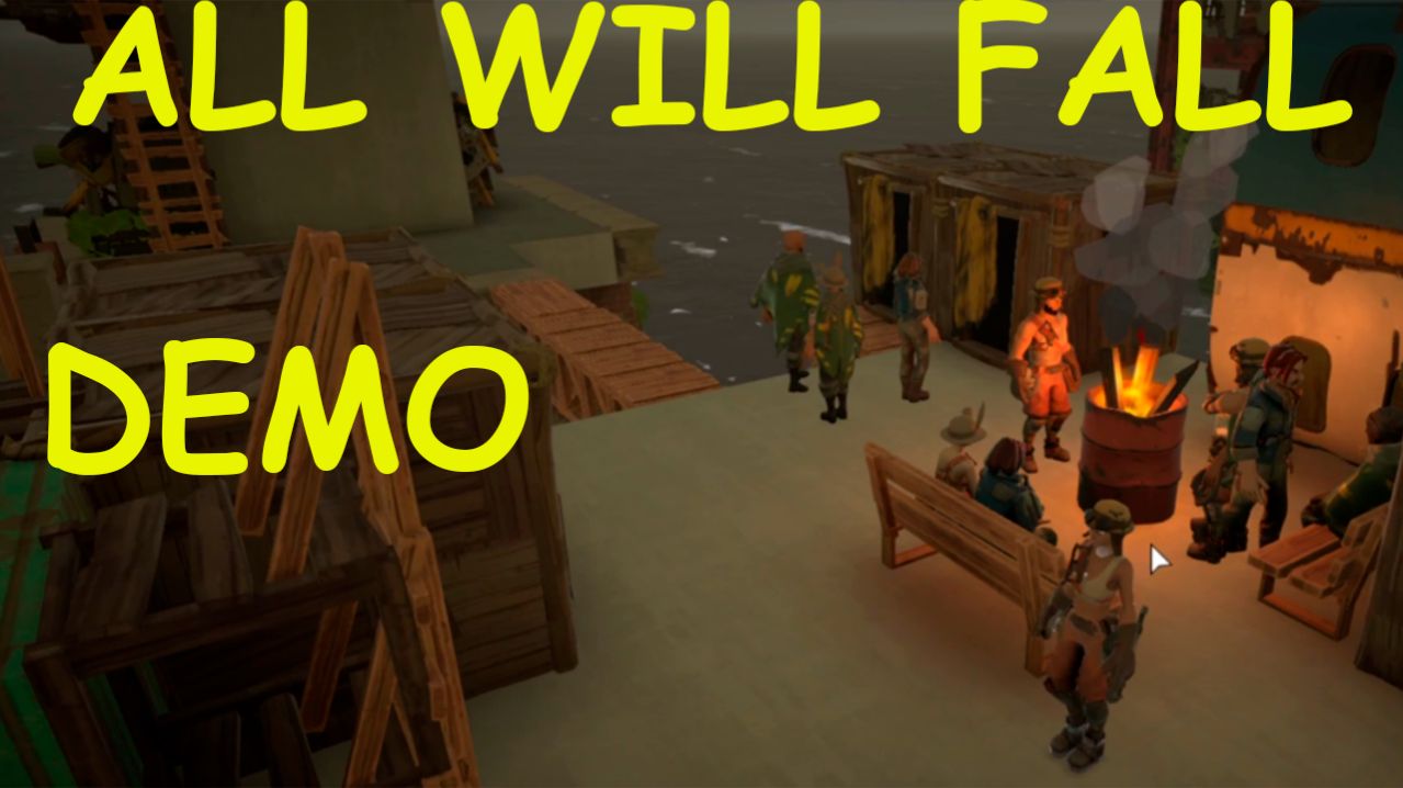 ALL WILL FALL DEMO