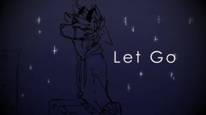 Let Go [MEME] [Gore & Flash warning]