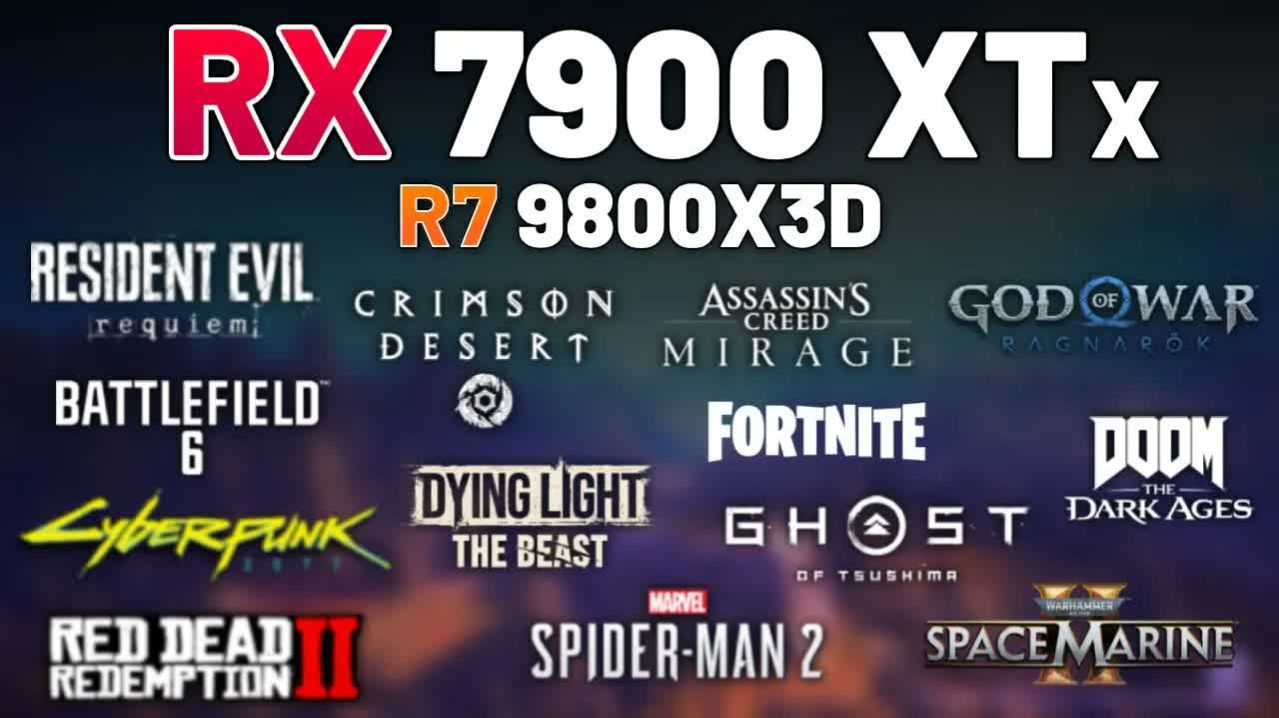 RX 7900 XTX  Ryzen 7 9800X3D  Тест в 12 играх  1440p
