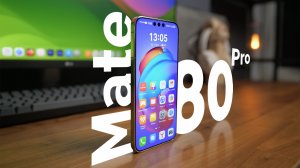 Прощай, зеркалка! Полный обзор HUAWEI Mate 80 Pro