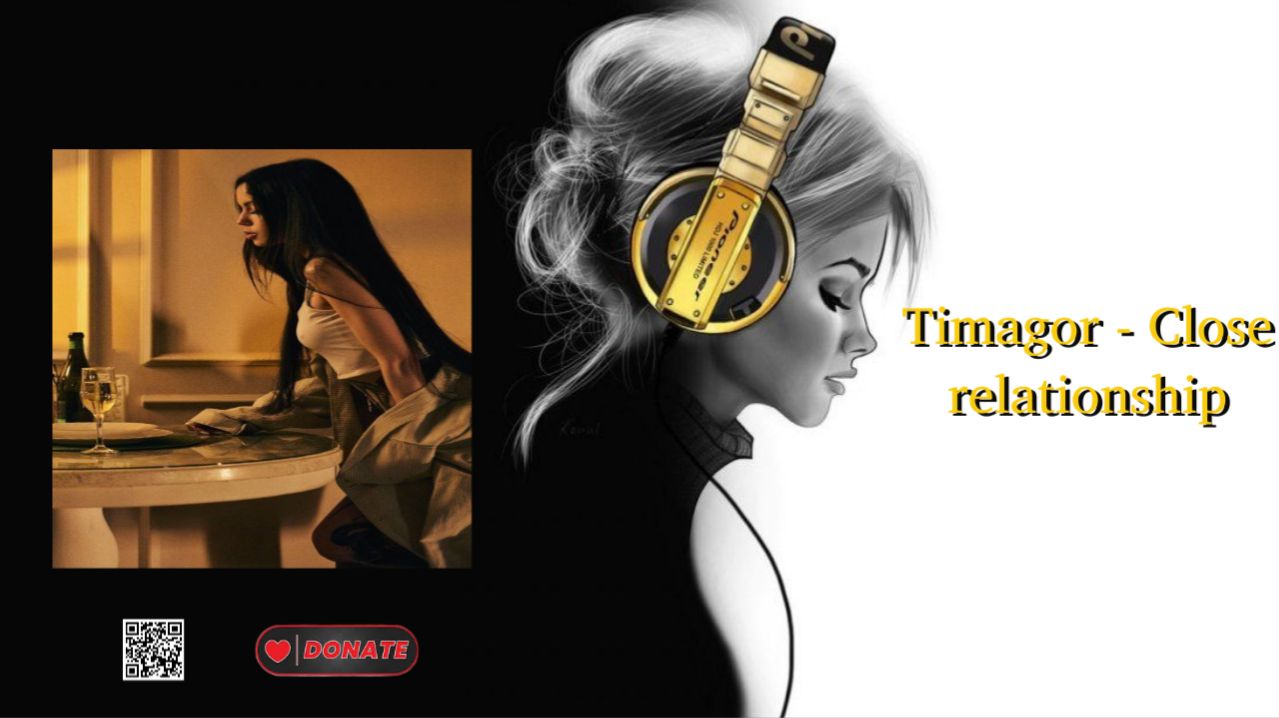 Timagor - Close relationship