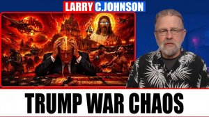 US Leadership Crisis War, UFC & AI Jesus  Larry Johnson Explained